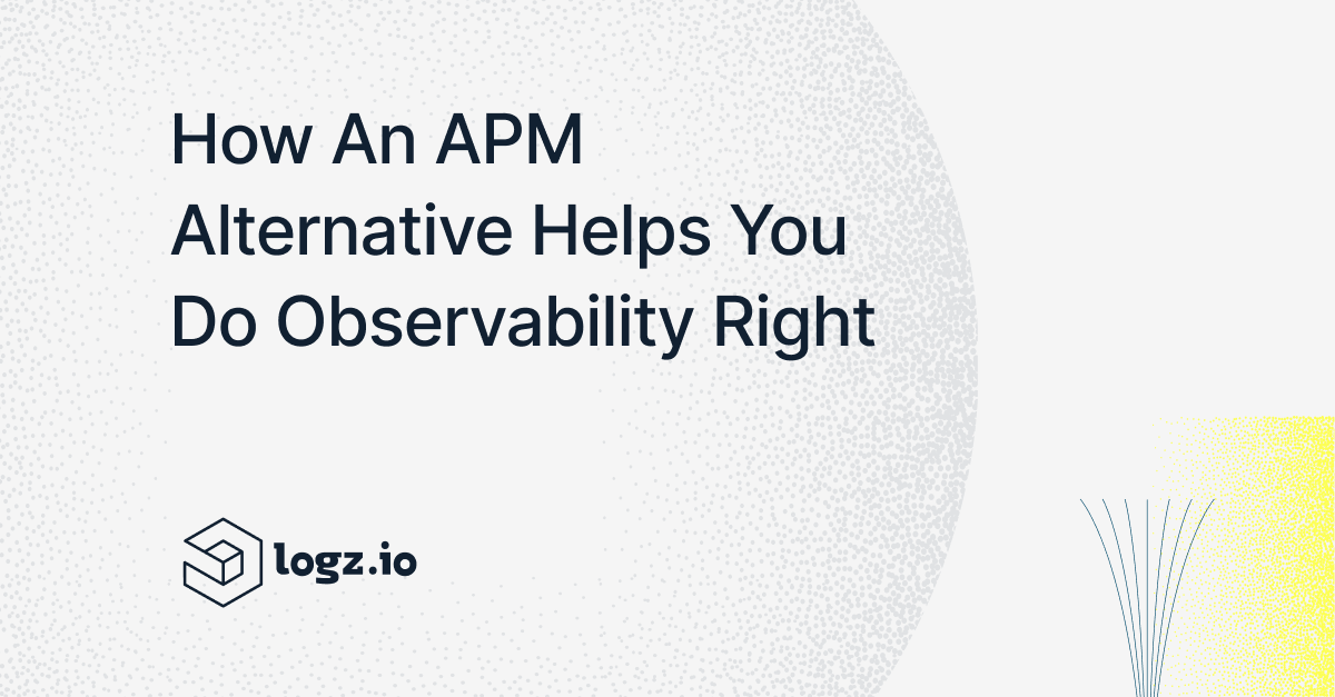 Application Observability: The APM Alternative to Do the Job Right