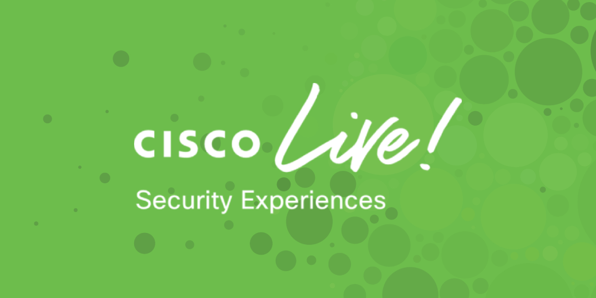 ALL IN at Cisco Live 2022 Melbourne: Building Security Resilience for the Modern Enterprise