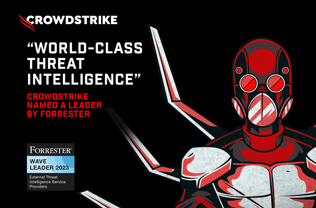 CrowdStrike Named a Leader that “Delivers World-Class Threat Intel"