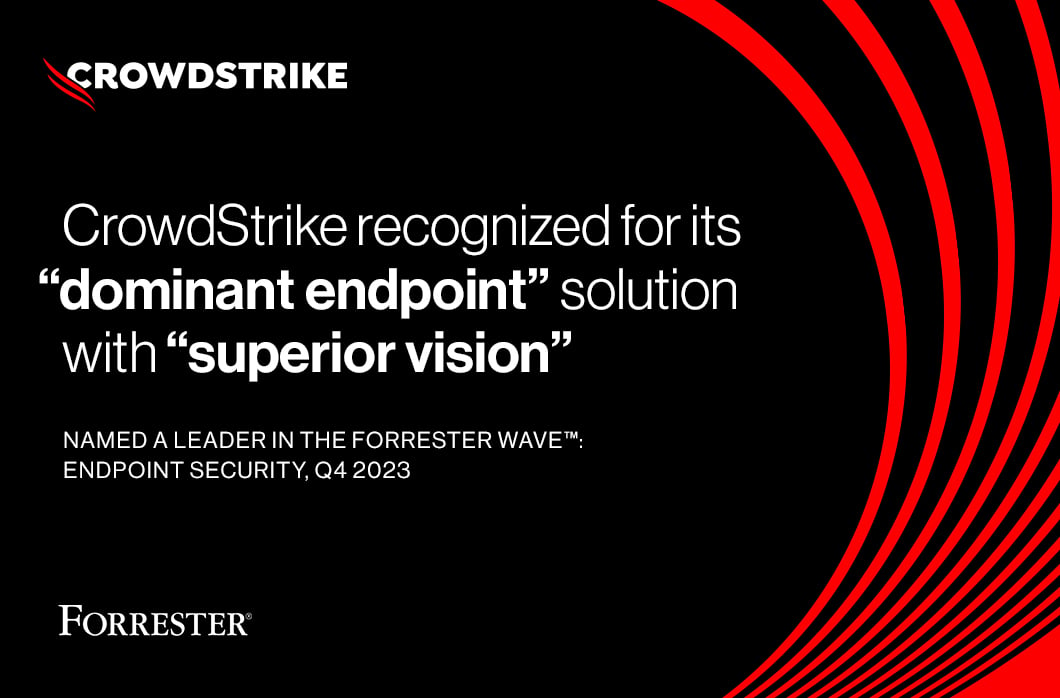 CrowdStrike Recognized as a Leader in Endpoint Security by Forrester